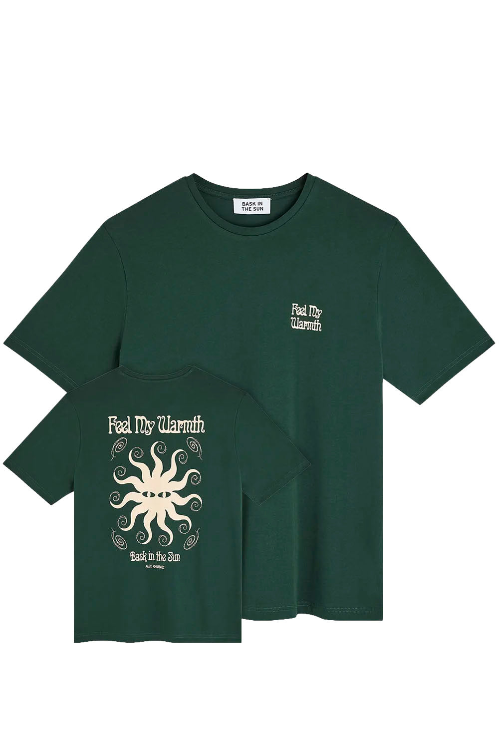 A dark green short-sleeve t-shirt shown from both front and back. The front features a small cream-colored text graphic on the left chest reading 'Feel My Warmth'.