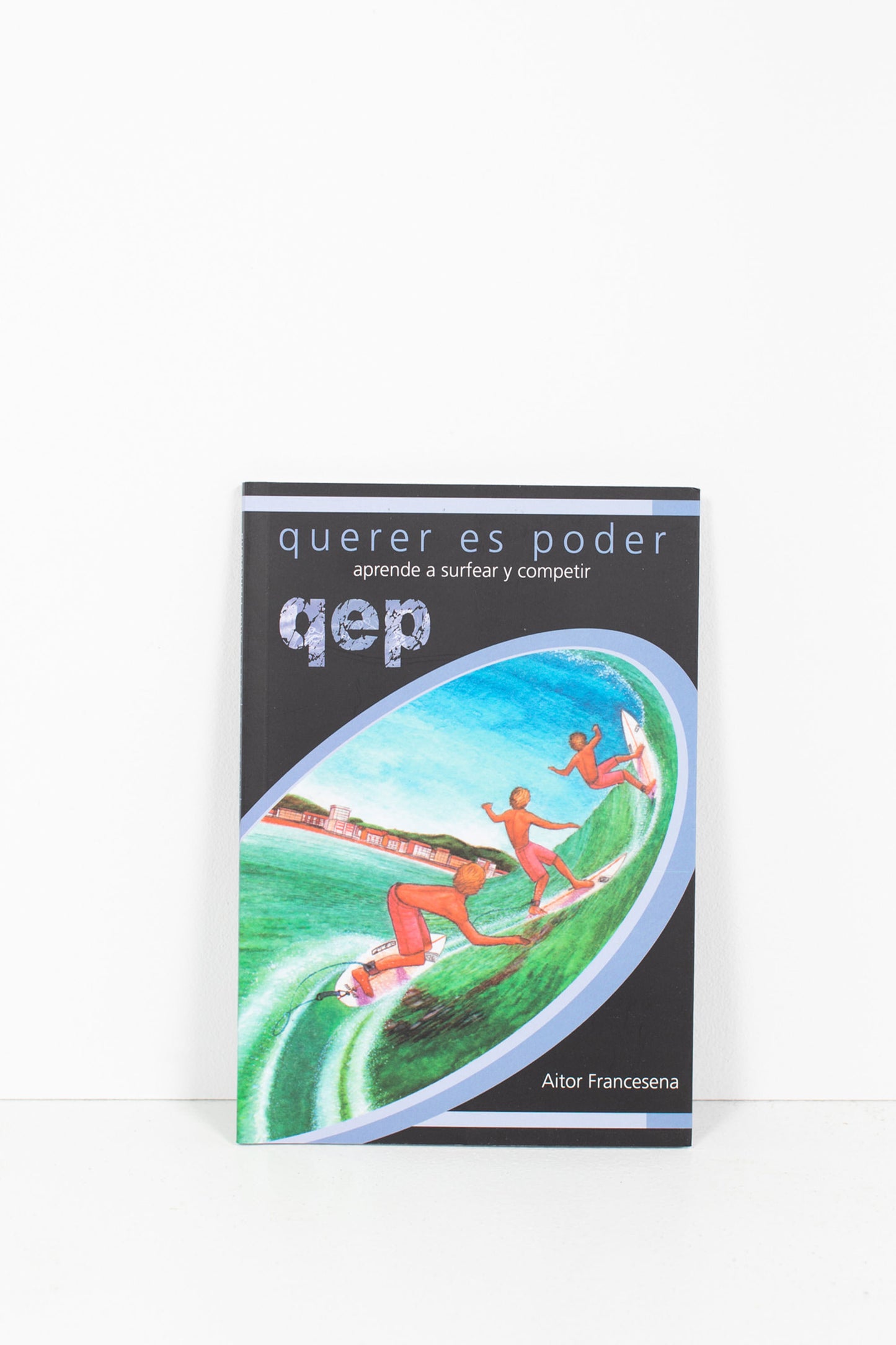 Pukas Surf Shop Book Querer es poder